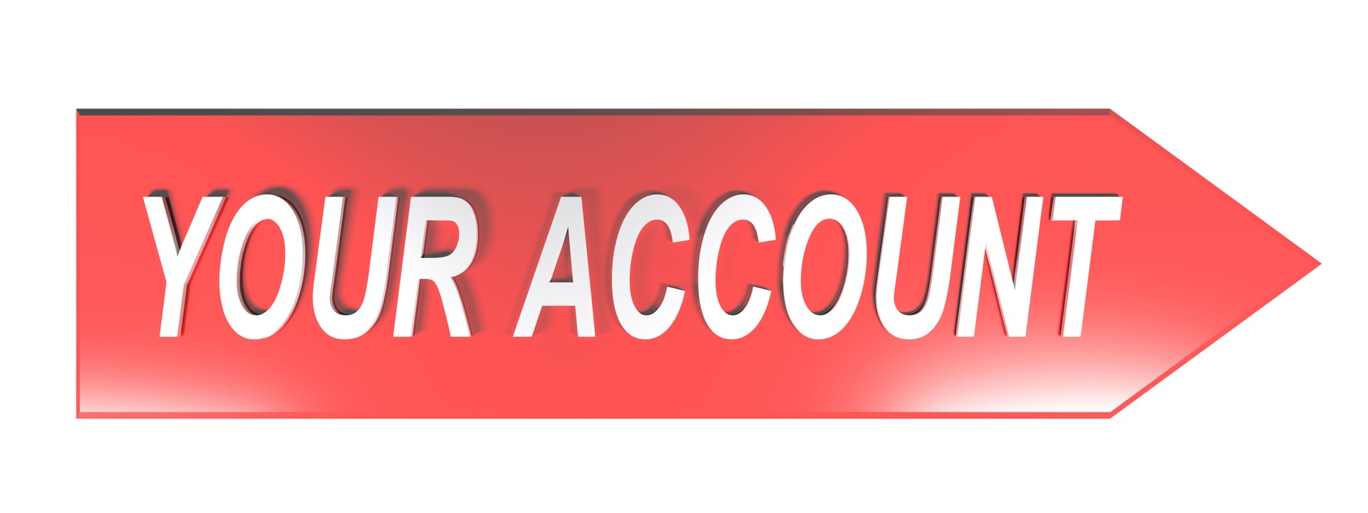 YOUR ACCOUNT on red arrow - 3D rendering YOUR ACCOUNT on red arrow - 3D rendering